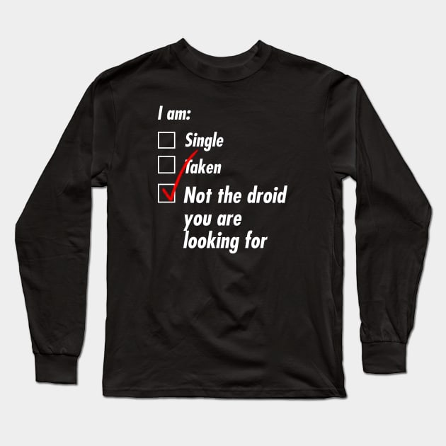 Single Taken Droid Long Sleeve T-Shirt by TeEmporium